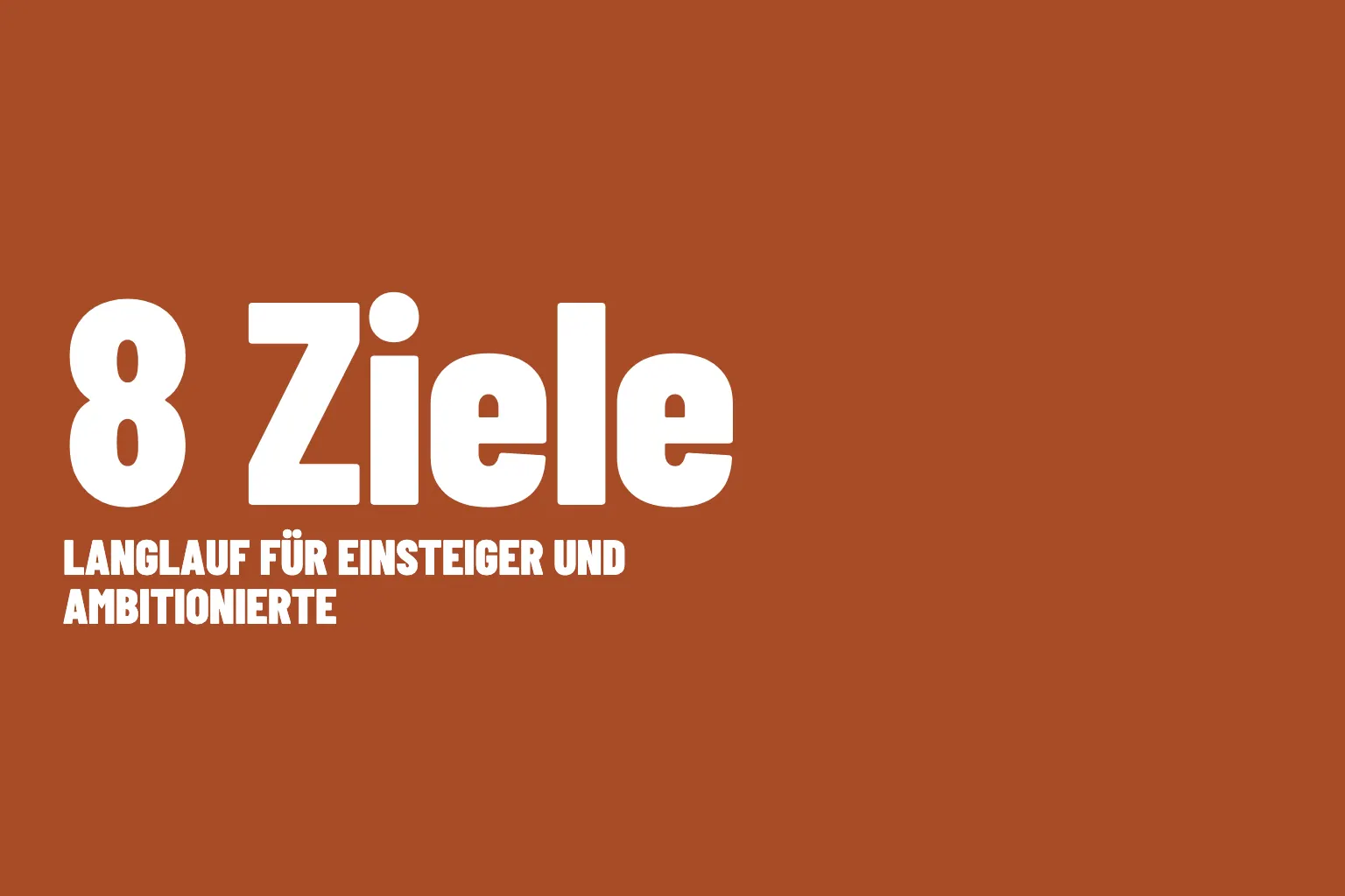 Grafik: 8 Ziele, Langlauf für Einsteiger und Ambitionierte